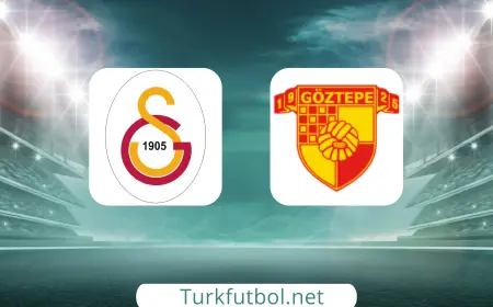 SÜPER LİG | Galatasaray - Göztepe Maçı Ne Zaman, Saat Kaçta, Hangi Kanalda? (Muhtemel 11 ve Tüm Detaylar)