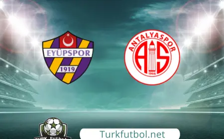Eyüpspor – Antalyaspor maçında kritik randevu: Saat, kanal ve muhtemel kadrolar belli oldu