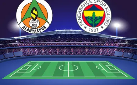 Alanyaspor - Fenerbahçe Maçı Ne Zaman? Hangi kanalda ?