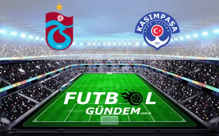 Trabzonspor - Kasımpaşa Maçı Bugün! Saat Kaçta, Hangi Kanalda? İşte Muhtemel 11'ler