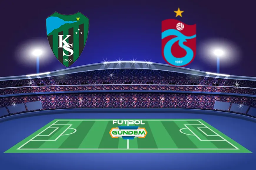 Kocaelispor - Trabzonspor Maçı Ne Zaman? İşte Muhtemel 11'ler